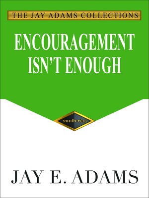 cover image of Encouragement Isn't Enough